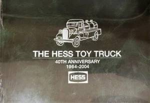 HESS TOY TRUCK 40TH ANNIVERSARY (1964-2004) BOOK SEALED - Picture 1 of 2