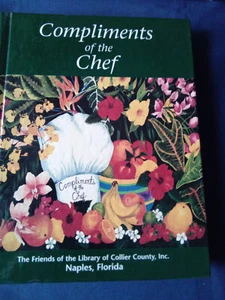 Compliments of the Chef Friends of the Library Naples Fla 1996 Vtg 1st Print HC - Imagen 1 de 4