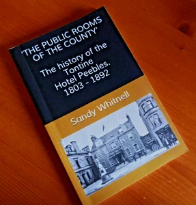 THE PUBLIC ROOMS OF THE COUNTY - TONTINE HOTEL PEEBLES 2012 SANDY WHITNELL - Picture 1 of 7