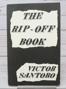 The Rip-Off Book by Victor Santoro, Loompanics Unlimited 1984 - Foto 1 di 11
