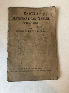 Knott's Mathematical Tables Four-figure by C.G. Knott - Vintage W & R Chambers - Bild 1 von 3