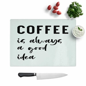 Kaffee ist immer eine gute Idee Typografie Glashackbrett Oberflächenschutz - Bild 1 von 5