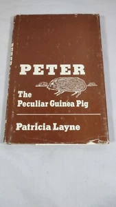 Peter the Peculiar Guinea Pig by Patricia Lane, Lou Chapel 1st Ed. HC/DJ - Picture 1 of 16