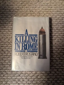 A Killing in Rome by Robert Rostand 1977 Hardcover Book - Picture 1 of 9