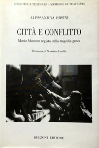 ALESSANDRA BÄREN STADT UND KONFLIKT MARIO MARTONE REGISSEUR GRIECHISCHE TRAGÖDIE BULZONI - Bild 1 von 5