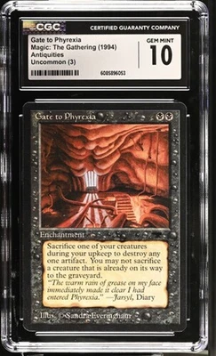Gate to Phyrexia, Antiquities Mtg. CGC 10 Gem Mint! - Image 1 of 2