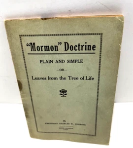 Mormon Doctrine Plain and Simple Book Leaves from the Tree Of Life 5th ED 1928 - Picture 1 of 14