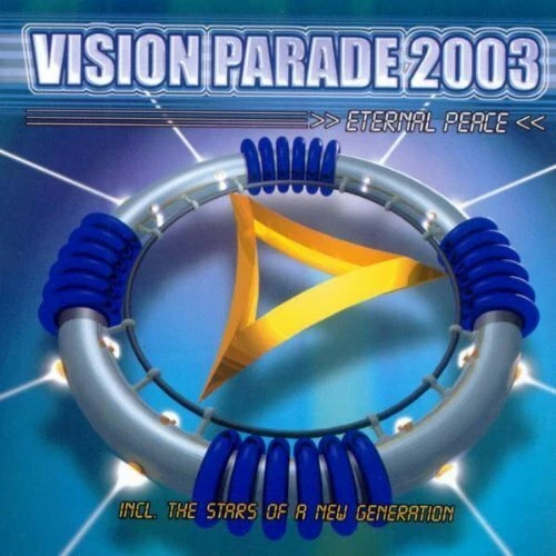 Vision Parade 2003-Eternal Peace Kolja Beckmann, Sven-R-G vs. Bass-T, S.. [2 CD] - Bild 1 von 1