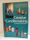 Creative Candlemaking By Thelma R Newman