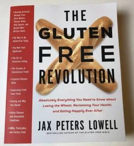 The Gluten-Free Revolution : Absolutely Everything You Need to Know about Losing - Imagen 1 de 3
