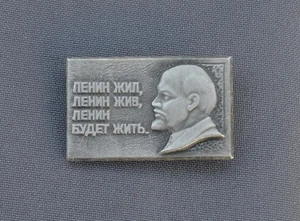 Lenin lived, is alive and will live Russia Bolshevik Communist Propaganda pin - Picture 1 of 2