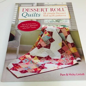 DESSERT ROLL QUILTS PB Quilt Book 12 Dessert Roll Pieced Quilt Patterns VGC - Picture 1 of 8