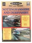 British Railways Past and Present &amp; Past and Present Companion Series