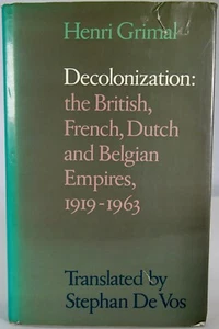 Decolonization: the British, French, Dutch and Belgian Empires, 1919-1963 - Picture 1 of 2