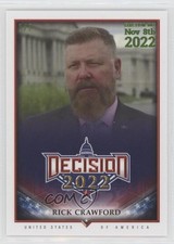 2022 Decision Midterm Madness Lime Green Election Day 2/2 Rick Crawford #190 9cf