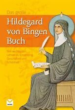 Das große Hildegard von Bingen Buch: Ihre wichtigst... | Buch | Zustand sehr gut