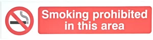 Fácil Peel Stick On Letrero ""Prohibido fumar en esta área"" 17x4cm Paquete de 3 letreros - Imagen 1 de 1