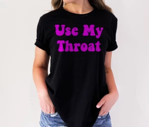 Camiseta Use My Throat Funny - Imagen 1 de 4