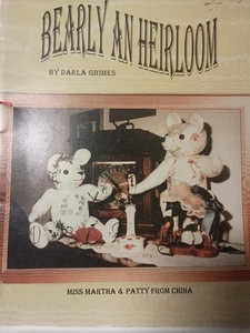 Bearly An Heirloom by Darla Grimes 1997 PB T1 - Picture 1 of 1