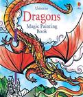 Dragons Magic Painting Book by Fiona Watt (English) Paperback Book