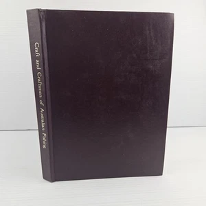 Craft & Craftsman of Australian Fishing 1870-1970 by Gary Kerr (HC 1988) - Picture 1 of 12