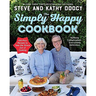 The Simply Happy Cookbook: 100-Plus Recipes To Take The Stress Out Of Cooking • 26.60$