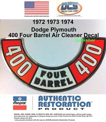 Dodge Plymouth 400 1972 1974 calcomanía de filtro de aire de cuatro barriles nuevo MoPar EE. UU. Foto 1 de 2