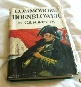 COMMODORE HORNBLOWER C S ForesteR 1945 Little Brown WITH DUST JACKET HCDJ - Picture 1 of 6