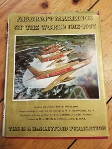 Aircraft Markings of the World 1912-1967 Bruce Robertson Harleyford HC - Imagen 1 de 1