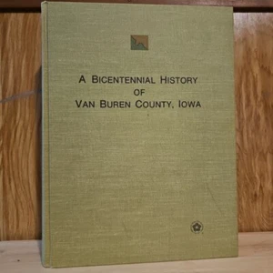 A Bicentennial History of Van Buren County, Iowa 1976  Genealogy Vintage - Bild 1 von 3