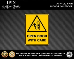 WARNING - OPEN DOOR WITH CARE - ACRYLIC SIGN | HEALTH & SAFETY - Picture 1 of 6