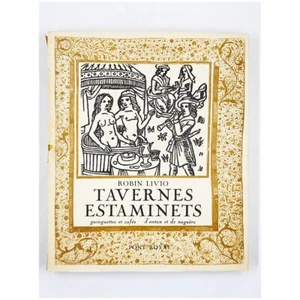 Tavernes Estaminets: Guinguettes et Cafés D'antan et de Naguère by Robin Livio - Picture 1 of 6
