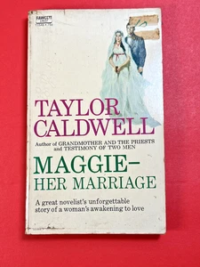 Maggie Her Marriage by Taylor Caldwell Vintage Paperback 1953 Romance TradWife - Picture 1 of 3