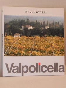 VALPOLICELLA - LIBRO FULVIO ROITER - FOTO VERONA FOTOGRAFIA - 2004 - Foto 1 di 12