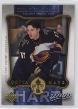 2006-07 Upper Deck MVP Gotta Have Hart Ilya Kovalchuk #HH19
