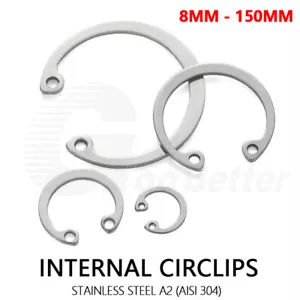 C-Clip Bore lnternal Circlips 8-150mm DIN 472 Retaining Ring Stainless Steel A2 - Picture 1 of 67