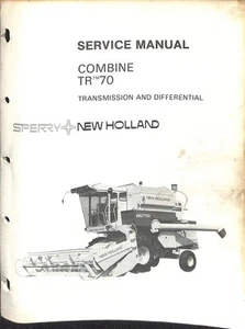 Sperry New Holland TR70 Combine Service Manual Transmission & Differential - Picture 1 of 2