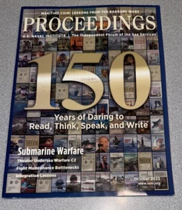 Proceedings Magazine United States Naval Institute Oktober 2023 150 Jahre - Bild 1 von 7