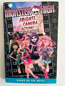 MONSTER HIGH - FRIGHTS, CAMERA, ACTION (UK PAPERBACK, 2015) - Bild 1 von 2