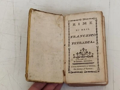 ANTICO LIBRO RIME DI FRANCESCO PETRARCA IN BASSANO 1776 REMONDINI DA RESTUARARE - Immagine 1 di 4