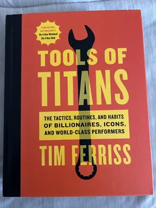 Tools of Titans Lebens- und Geschäftsberatung Hardcover Buch - Tim Ferriss - Neu - Bild 1 von 2