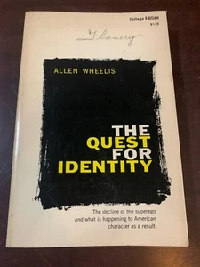 THE QUEST FOR IDENTITY book College Edition Allen Wheelis, used - Foto 1 di 4