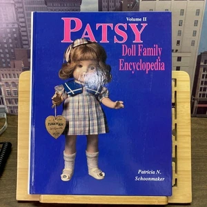 Patsy Doll Family Encyclopedia, Vol. II | P. Schoonmaker | 1998 | 0875885063 - Picture 1 of 4