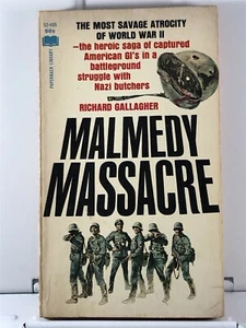 MALMEDY MASSACRE - savage Atrocity of WWII (Paperback, 1967) Richard Gallagher - Bild 1 von 3