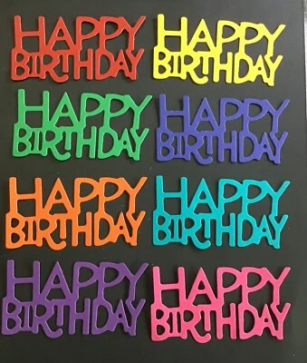 HAPPY BIRTHDAY Die Cut Embellishments 1-7/8” x 3-5/8” 6 pcs Choose Colors - Image 1 of 4