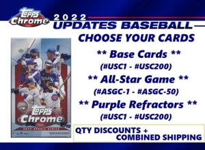 2022 Topps Chrome Update YOU PICK Base, ASG, Purple Refractors ** QTY Discounts - Picture 1 of 185