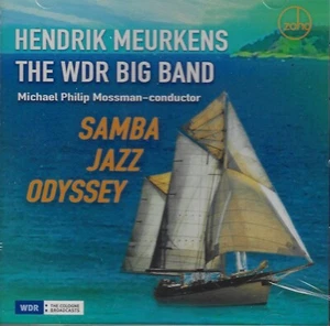 WDR Big Band HENDRIK MEURKENS SAMBA JAZZ ODYSSEY CD New in Shrink Wrap Free Ship - Bild 1 von 1