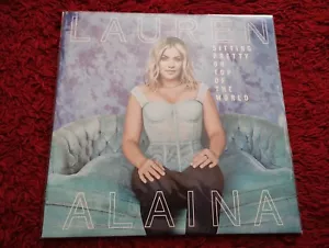 LAUREN ALAINA - Sitting Pretty On Top Of The World - Vinyl LP *NEW & SEALED* - Picture 1 of 2