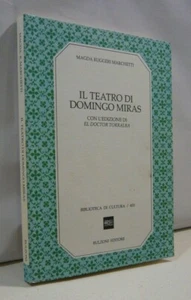 Magda Ruggeri Marchetti IL TEATRO DI DOMINGO MIRAS[teatro,Domingo Miras - Picture 1 of 4