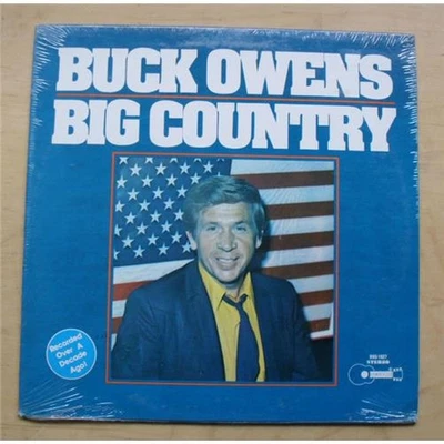 BUCK OWENS BIG COUNTRY LP 1976 COMPILATION (STILL SEALED) USA - Image 1 of 2